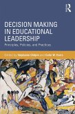 Decision Making in Educational Leadership (eBook, PDF)
