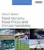 Food Security, Food Prices and Climate Variability (eBook, ePUB)