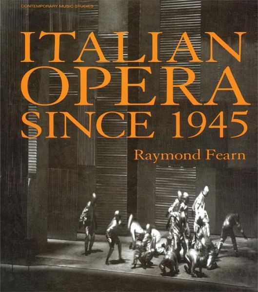 Italian Opera Since 1945 (eBook, PDF)