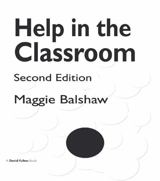 Help in the Classroom (eBook, ePUB) Help in the Classroom (eBook, ePUB)