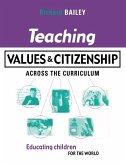 Teaching Values and Citizenship Across the Curriculum (eBook, ePUB)
