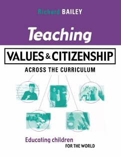 Teaching Values and Citizenship Across the Curriculum (eBook, ePUB) - Bailey, Richard
