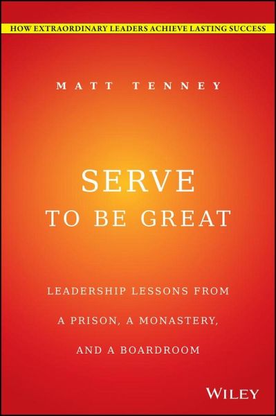 Serve to Be Great (eBook, PDF) Serve to Be Great (eBook, PDF)