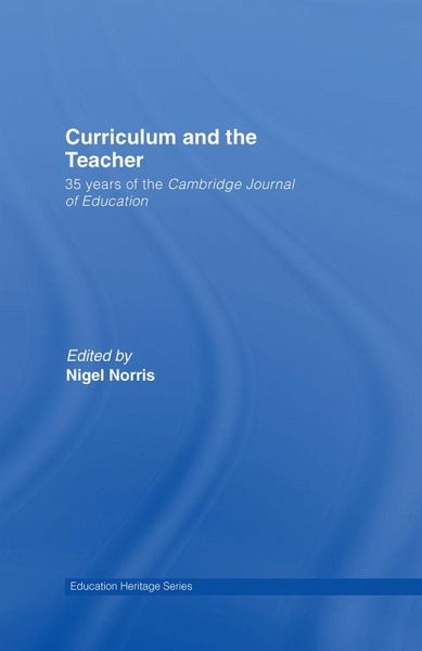 Curriculum and the Teacher (eBook, ePUB) Curriculum and the Teacher (eBook, ePUB)