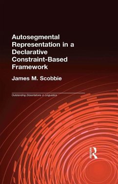 Autosegmental Representation in a Declarative Constraint-Based Framework (eBook, PDF) - Scobbie, James M.
