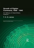 Growth of Fighter Command, 1936-1940 (eBook, ePUB)