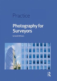 Photography for Surveyors (eBook, PDF) - Evans, Gareth