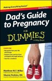 Dad's Guide To Pregnancy For Dummies (eBook, PDF)