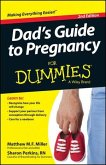 Dad's Guide To Pregnancy For Dummies (eBook, ePUB)