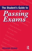 The Student's Guide to Passing Exams (eBook, PDF)