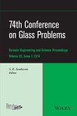 74th Conference on Glass Problems, Volume 35, Issue 1 (eBook, PDF)