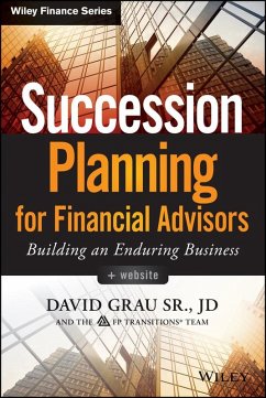 Succession Planning for Financial Advisors (eBook, PDF) - Grau, David