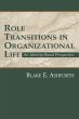Role Transitions in Organizational Life... - Bild 1