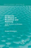Corporate Strategies in Recession and Recovery (Routledge Revivals) (eBook, ePUB)