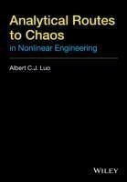 Analytical Routes to Chaos in Nonlinear Engineering (eBook, PDF) - Luo, Albert C. J.