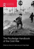 The Routledge Handbook of the Cold War (eBook, ePUB)