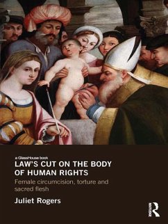 Law's Cut on the Body of Human Rights (eBook, ePUB) - Rogers, Juliet