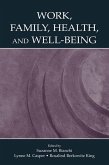 Work, Family, Health, and Well-Being (eBook, PDF)