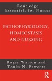 Pathophysiology, Homeostasis and Nursing (eBook, ePUB)
