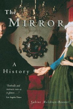 The Mirror (eBook, PDF) - Melchoir-Bonnet, Sabine