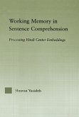 Working Memory in Sentence Comprehension (eBook, ePUB)