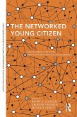The Networked Young Citizen (eBook, ePUB)