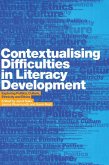 Contextualising Difficulties in Literacy Development (eBook, PDF)