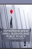 Entrepreneurship, Small Business and Public Policy (eBook, PDF)