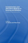 Complementary and Alternative Medicine in Nursing and Midwifery (eBook, PDF)