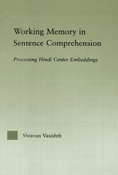 Working Memory in Sentence Comprehension (eBook, PDF) - Vasishth, Shravan