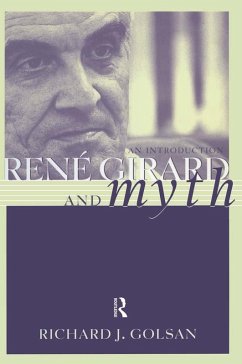Rene Girard and Myth (eBook, PDF) - Golsan, Richard