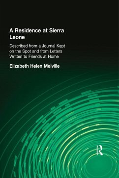 A Residence at Sierra Leone (eBook, PDF) - Melville, Elizabeth Helen