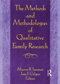 The Methods and Methodologies of Qualitative Family Research (eBook, PDF)