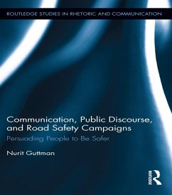 Communication, Public Discourse, and Road Safety Campaigns (eBook, ePUB) - Guttman, Nurit