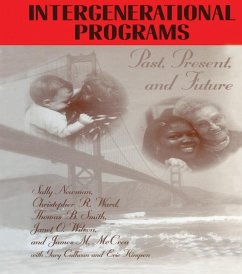 Intergenerational Programs (eBook, PDF) - Newman, Sally