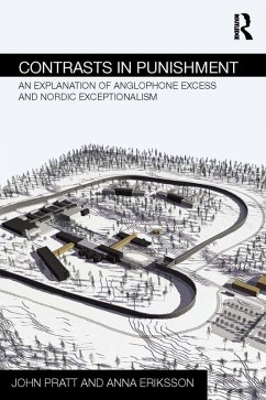 Contrasts in Punishment (eBook, PDF) - Pratt, John; Eriksson, Anna