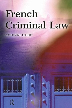 French Criminal Law (eBook, PDF) - Elliott, Catherine