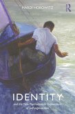 Identity and the New Psychoanalytic Explorations of Self-organization (eBook, ePUB)
