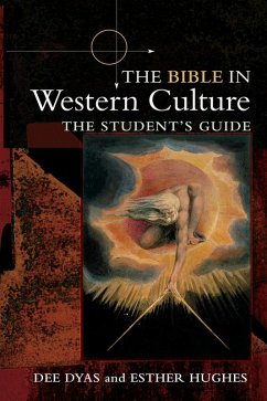 The Bible in Western Culture (eBook, ePUB) - Dyas, Dee; Hughes, Esther