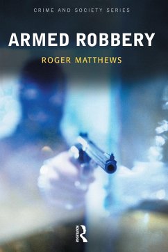 Armed Robbery (eBook, ePUB) - Matthews, Roger