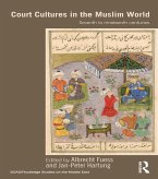 Court Cultures in the Muslim World (eBook, PDF)