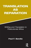 Translation as Reparation (eBook, ePUB)