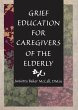 Grief Education for Caregivers of the... - Bild 1