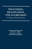 Television, Imagination, and Aggression (eBook, PDF)