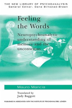 Feeling the Words (eBook, ePUB) - Mancia, Mauro