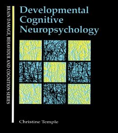 Developmental Cognitive Neuropsychology (eBook, ePUB) - Temple, Christine