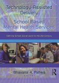 Technology-Assisted Delivery of School Based Mental Health Services (eBook, ePUB)