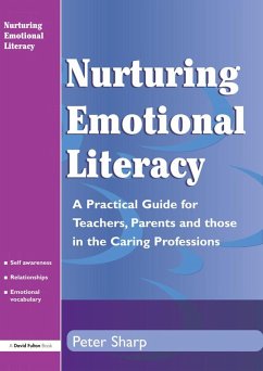 Nurturing Emotional Literacy (eBook, PDF) - Sharp, Peter