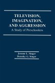 Television, Imagination, and Aggression (eBook, ePUB)