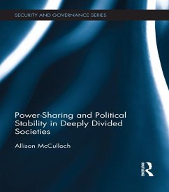 Power-Sharing and Political Stability in Deeply Divided Societies (eBook, ePUB) - McCulloch, Allison